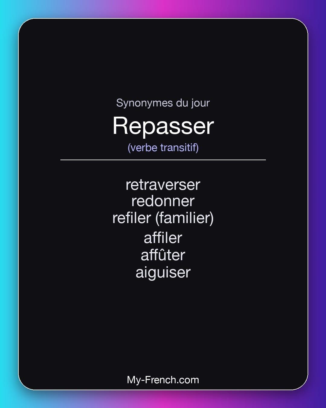 Synonymes de « repasser »