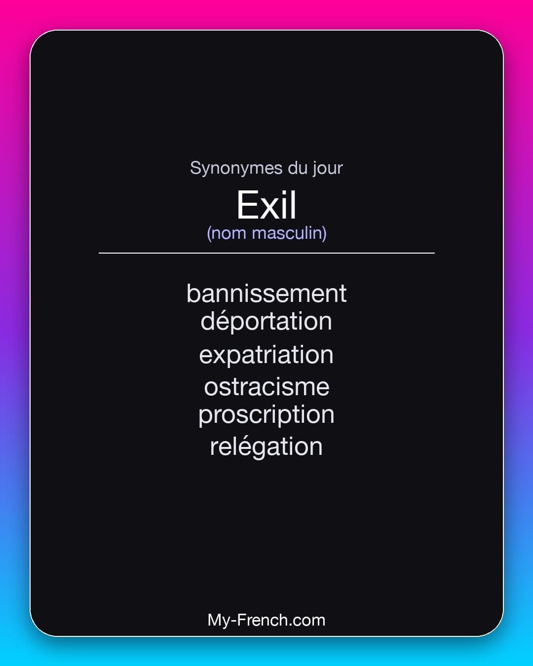 Synonymes de « exil »