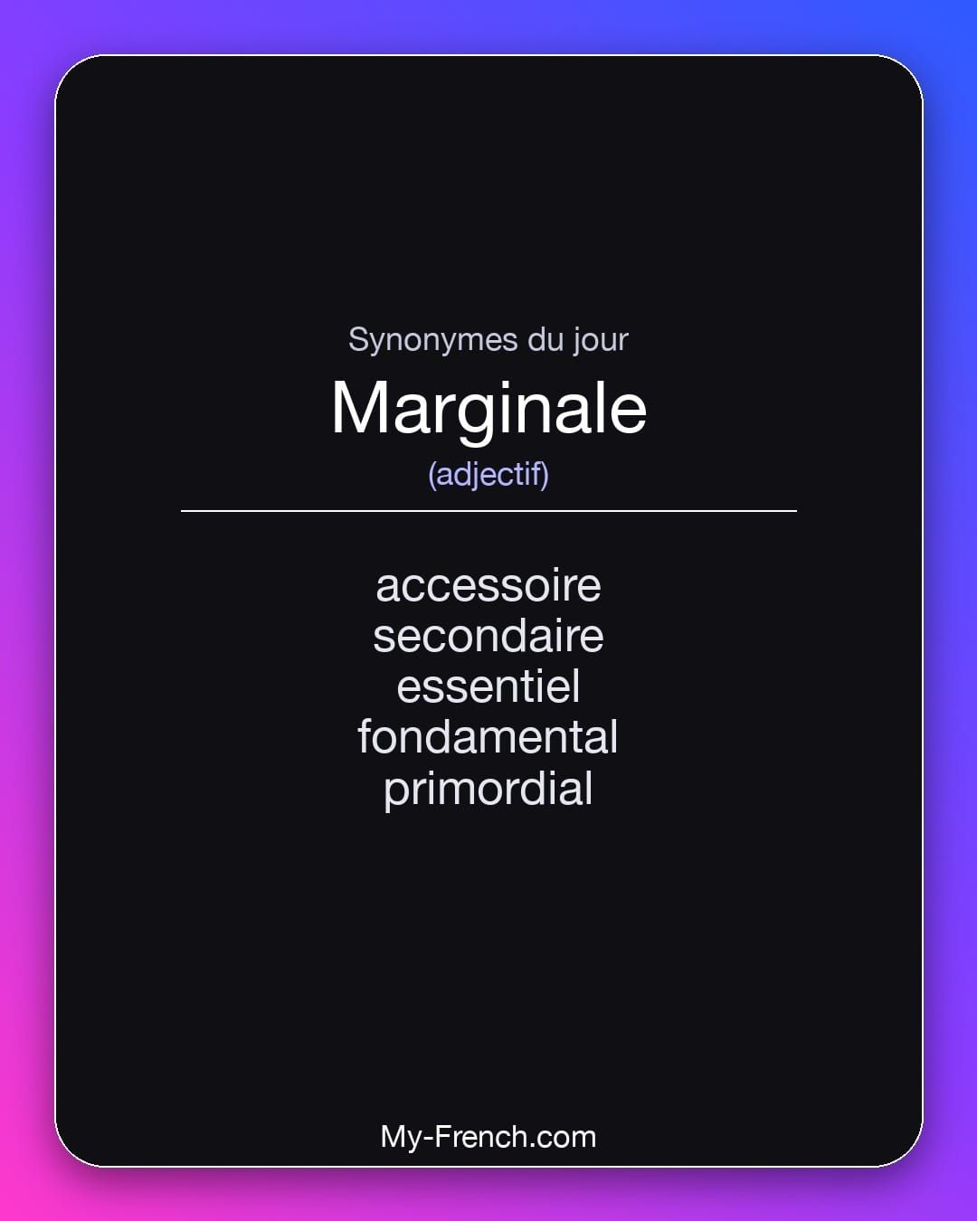 Synonymes de « marginale »