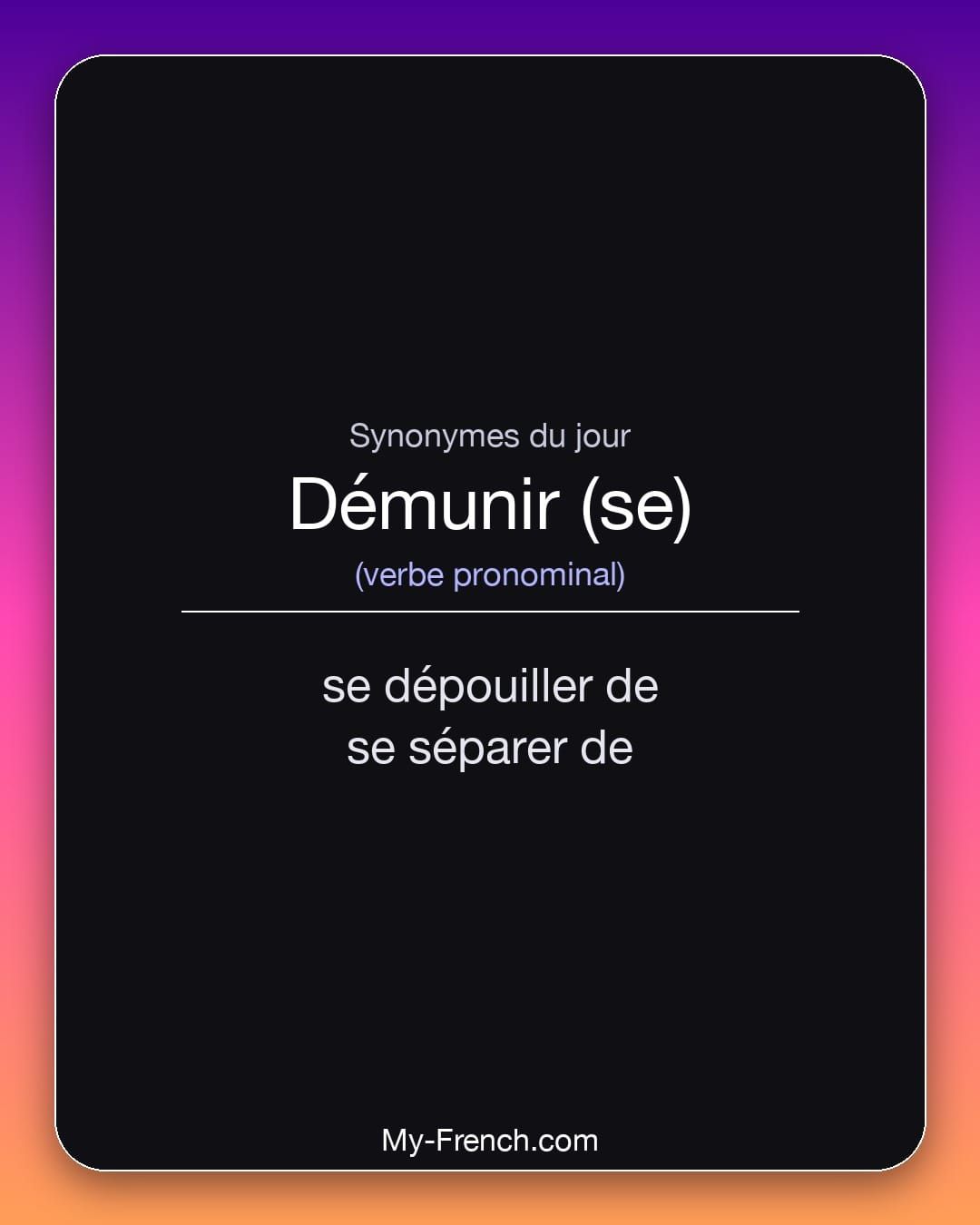 Synonymes de « démunir (se) »