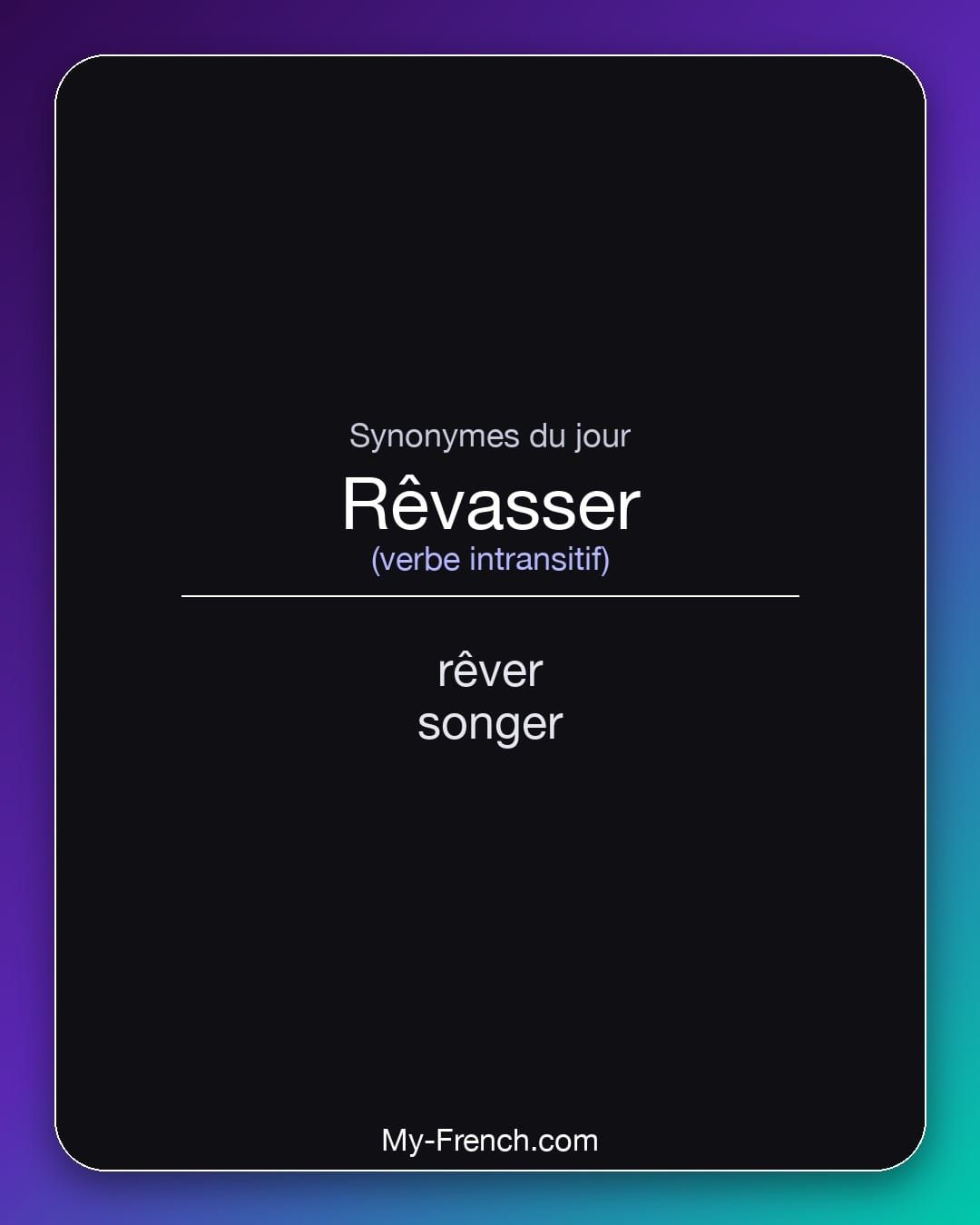 Synonymes de « rêvasser »