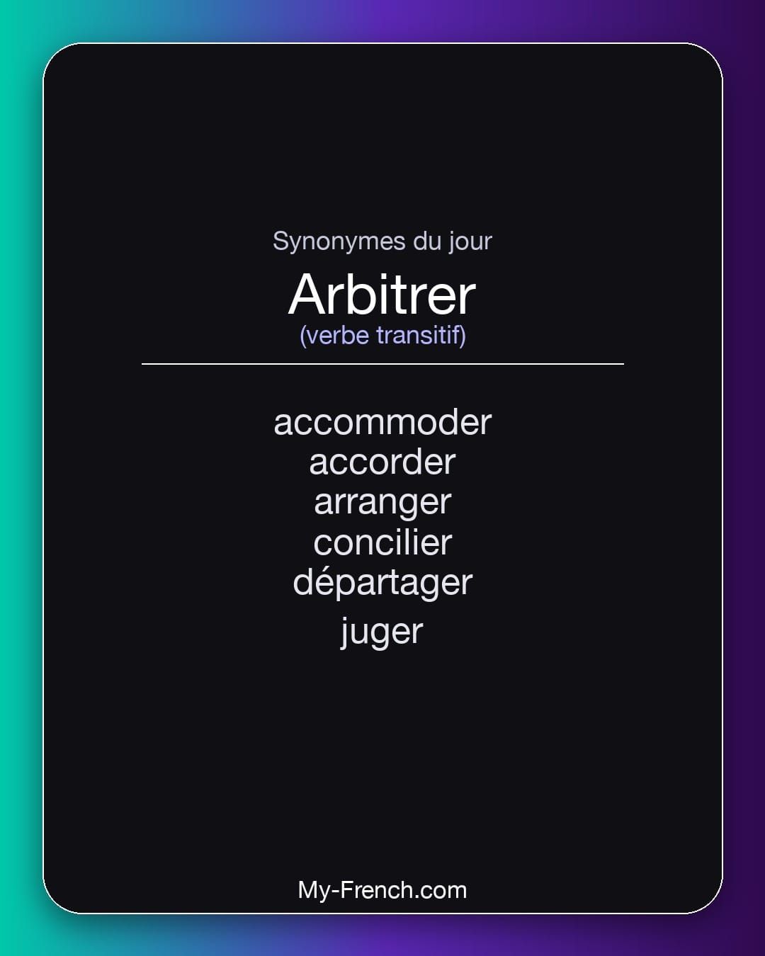 Synonymes de « arbitrer »
