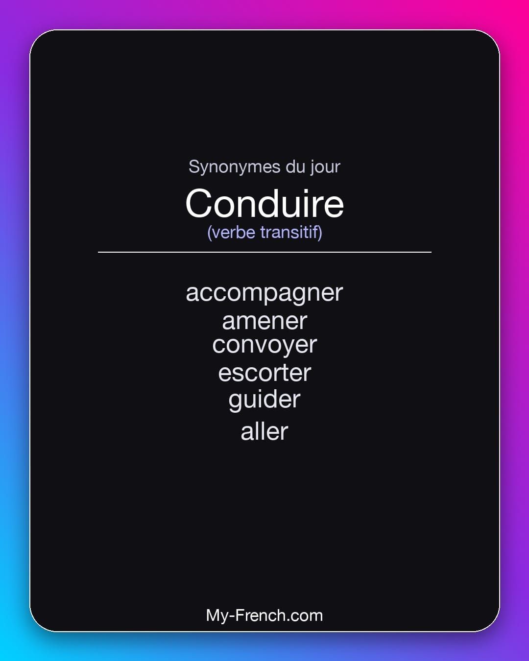 Synonymes de « conduire »