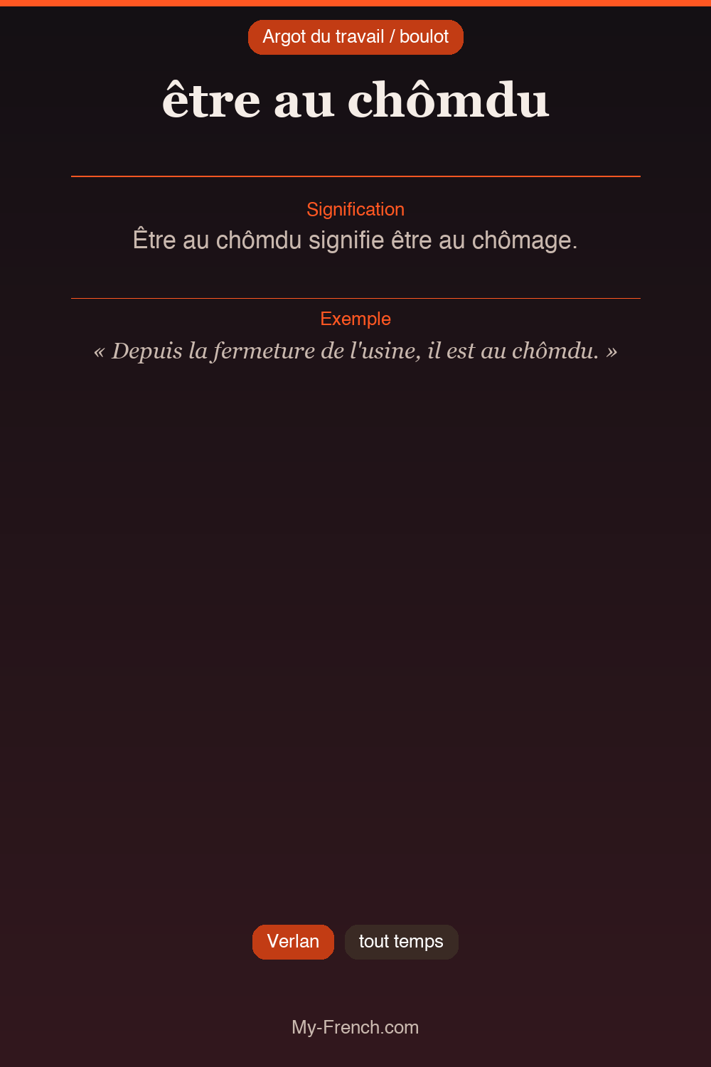 Argot français : « être au chômdu »