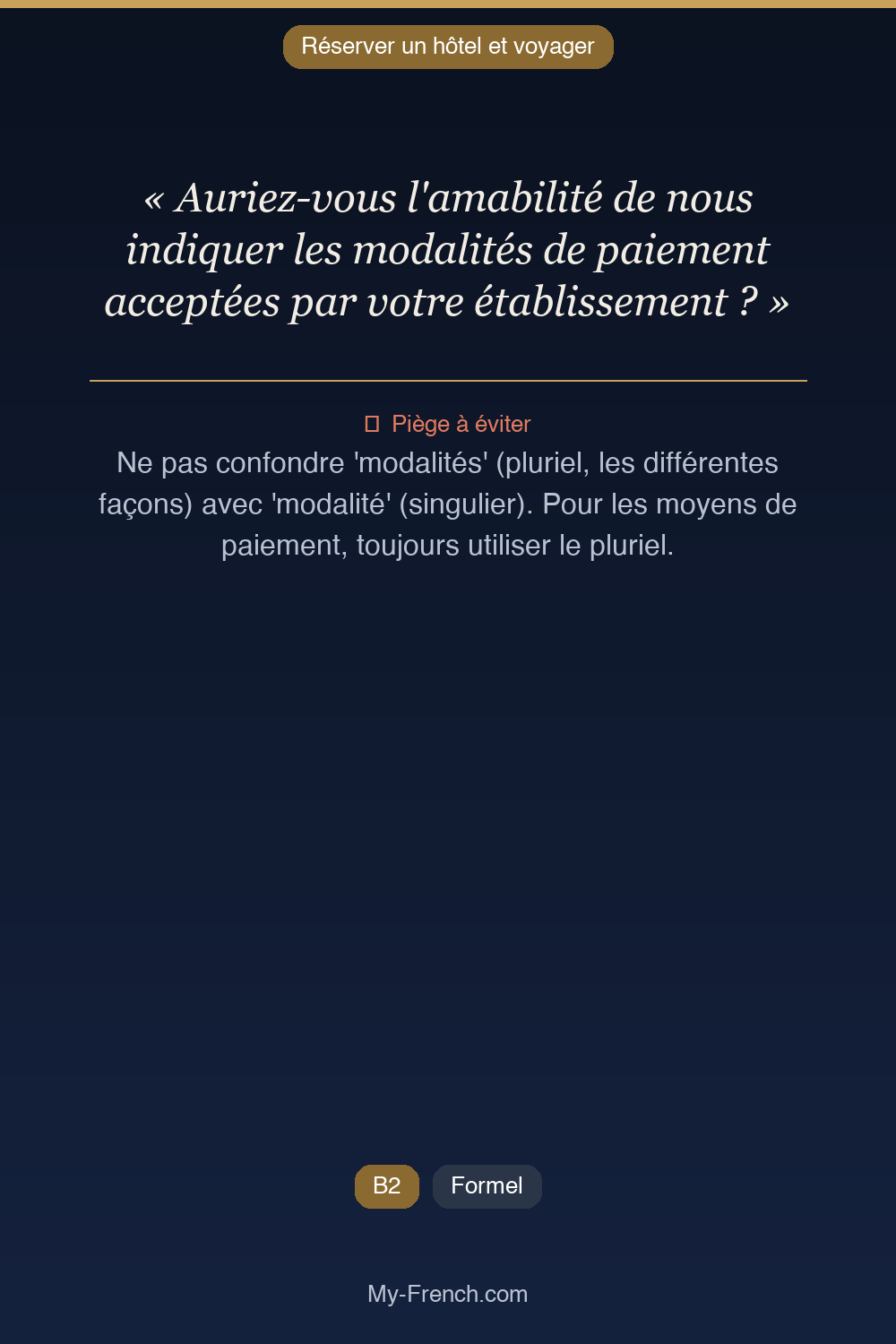 Français des affaires : « Auriez-vous l'amabilité de nous indiquer les modalités de paiement acc »