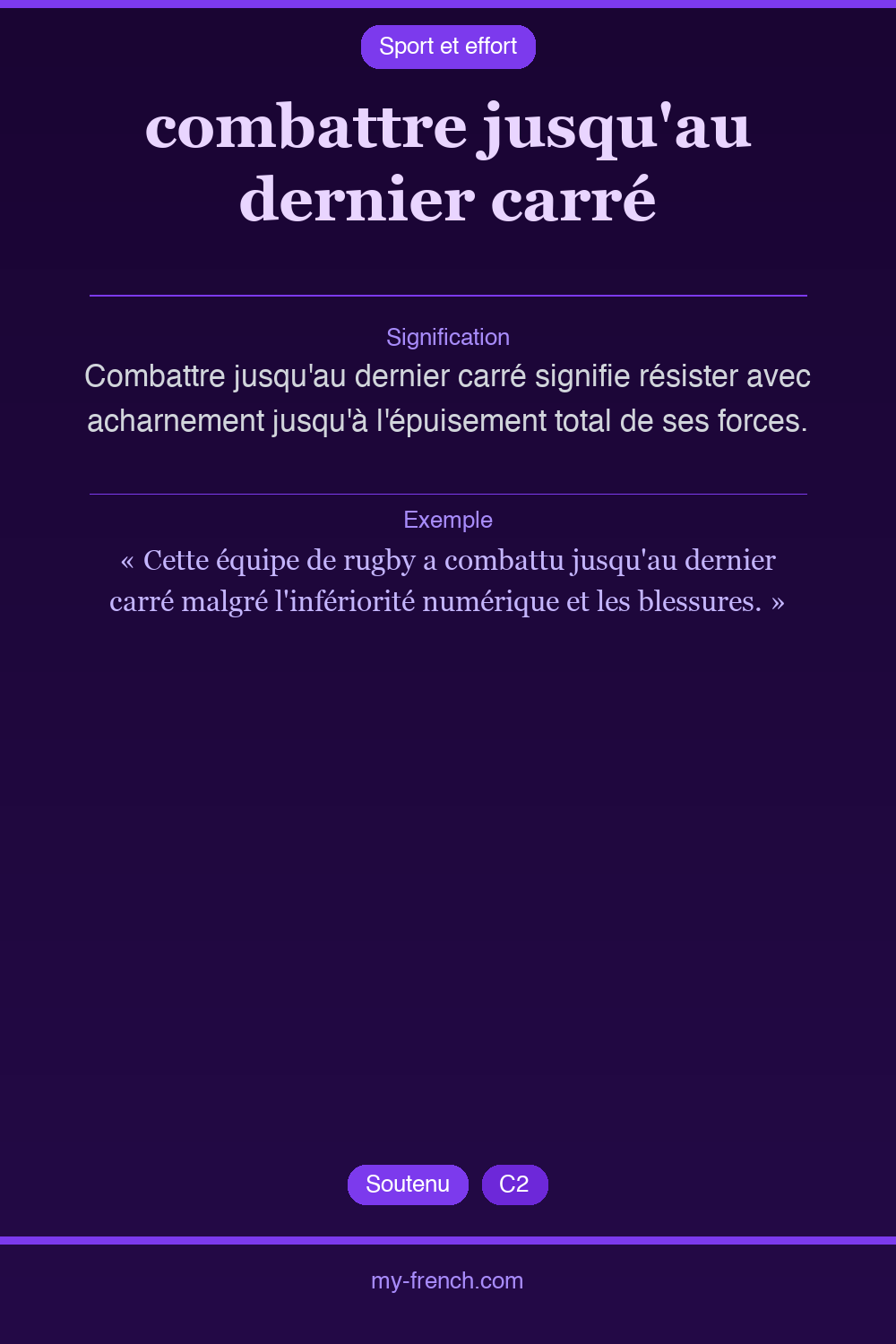 combattre jusqu'au dernier carré : que veut dire cette expression ?