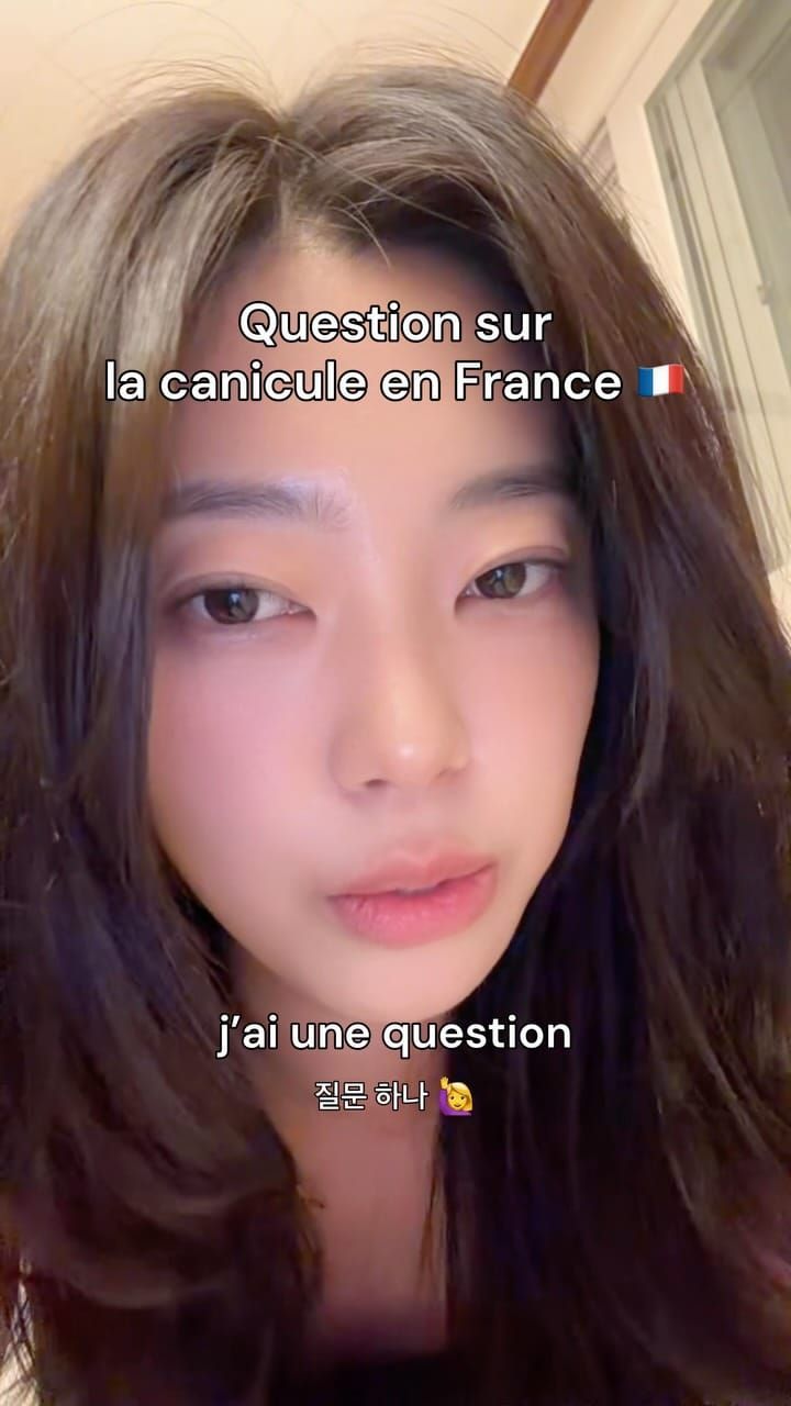 La canicule en France… j’ai une question 🙋‍♀️