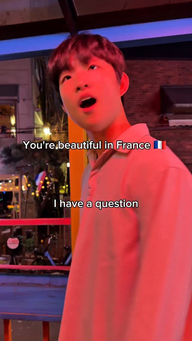 You're beautiful in France 🇫🇷 🇫🇷