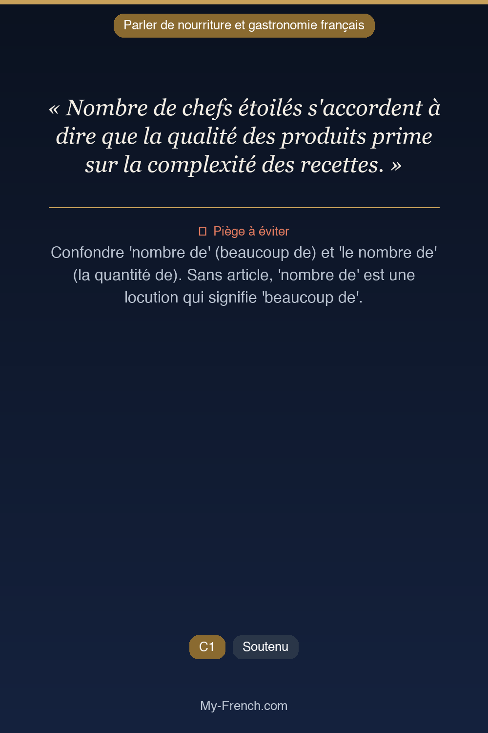 Français des affaires : « Nombre de chefs étoilés s'accordent à dire que la qualité des produits »