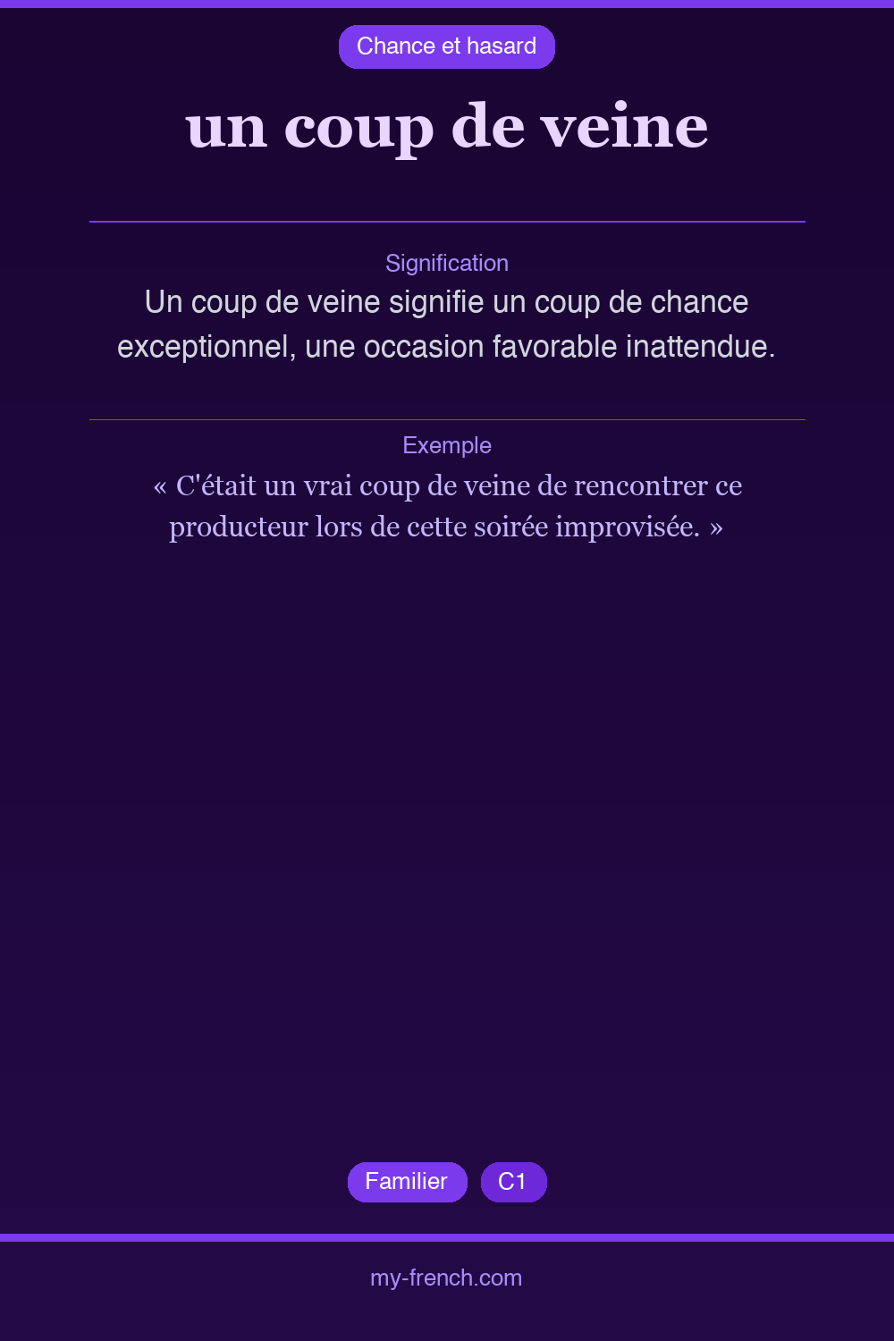 un coup de veine : que veut dire cette expression ?
