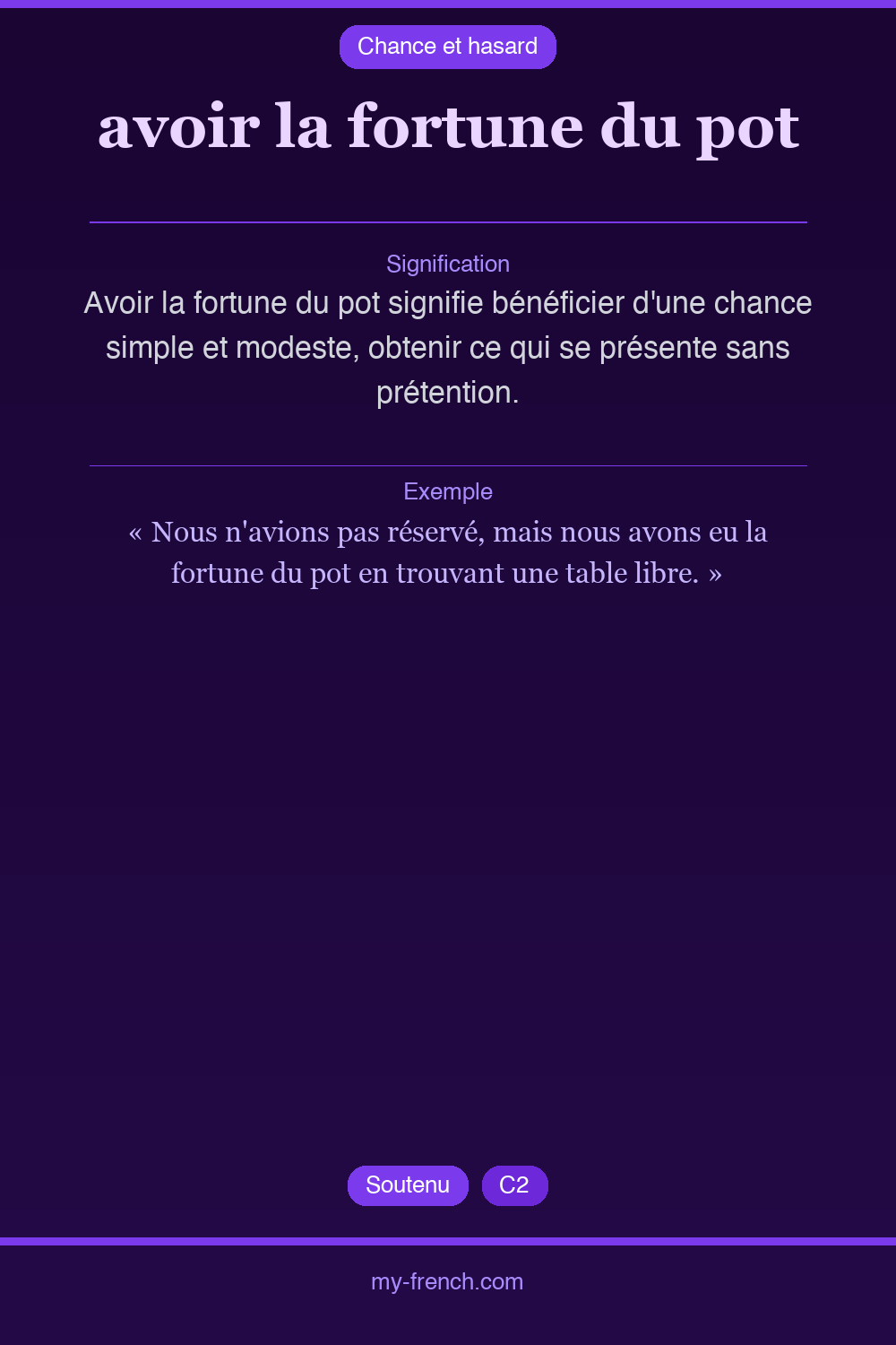 avoir la fortune du pot : que veut dire cette expression ?