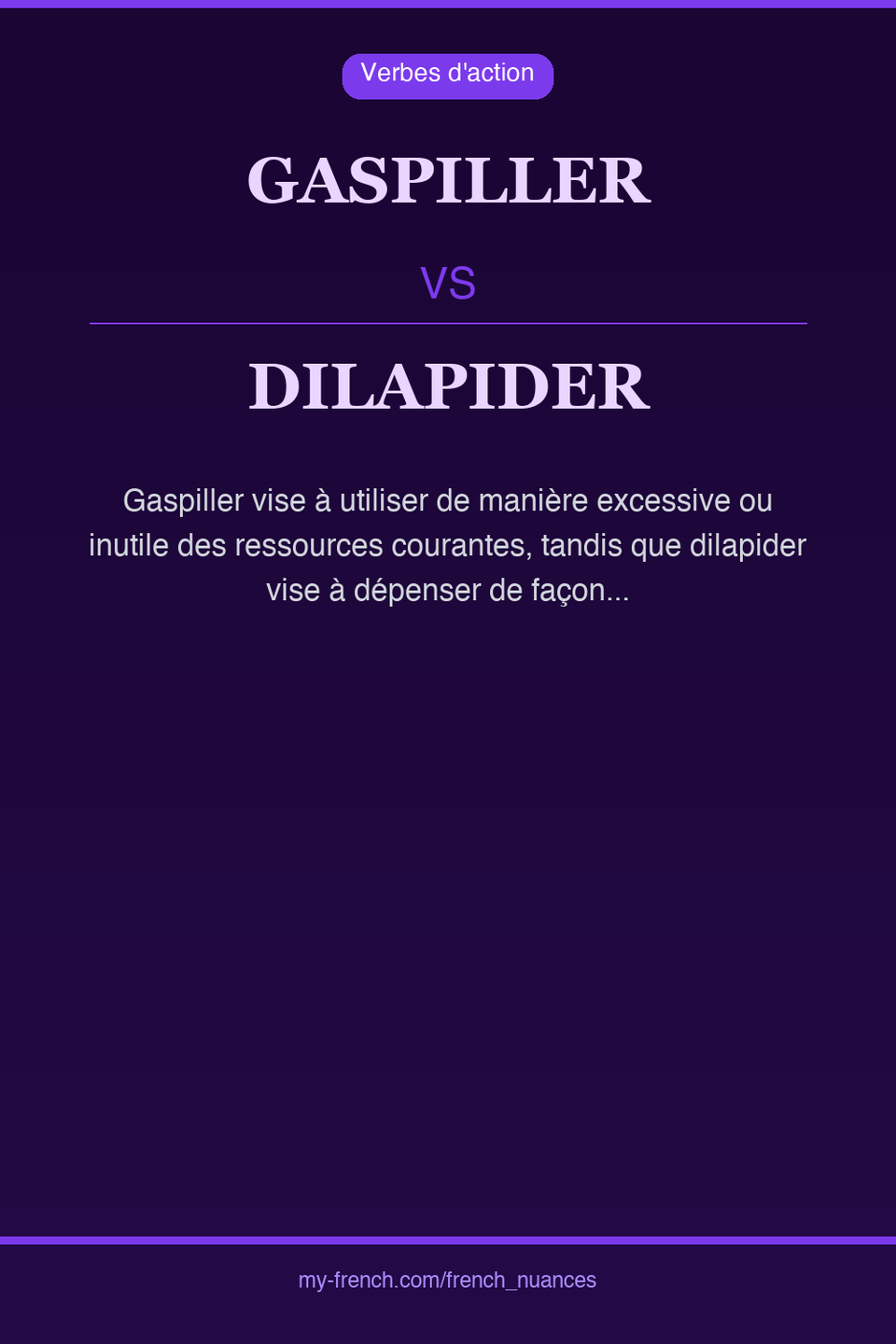 gaspiller vs dilapider : quelle nuance ?