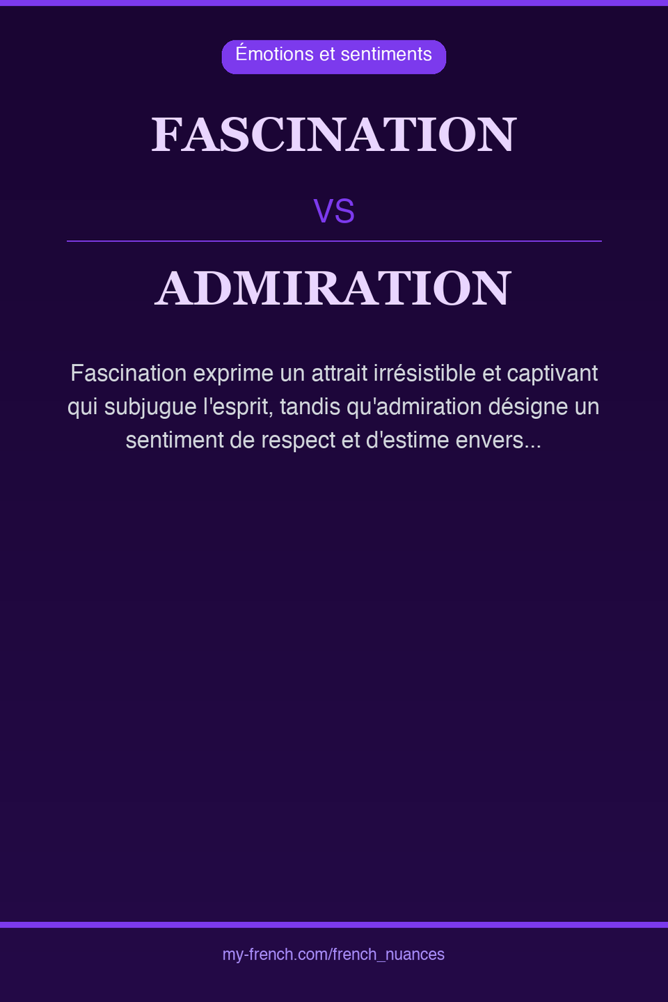 fascination vs admiration : quelle nuance ?