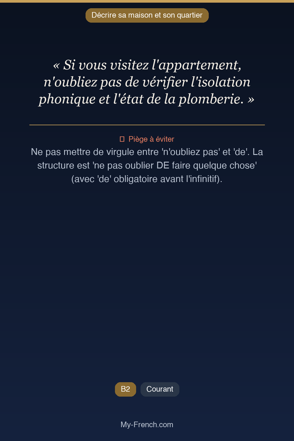 Français des affaires : « Si vous visitez l'appartement, n'oubliez pas de vérifier l'isolation p »