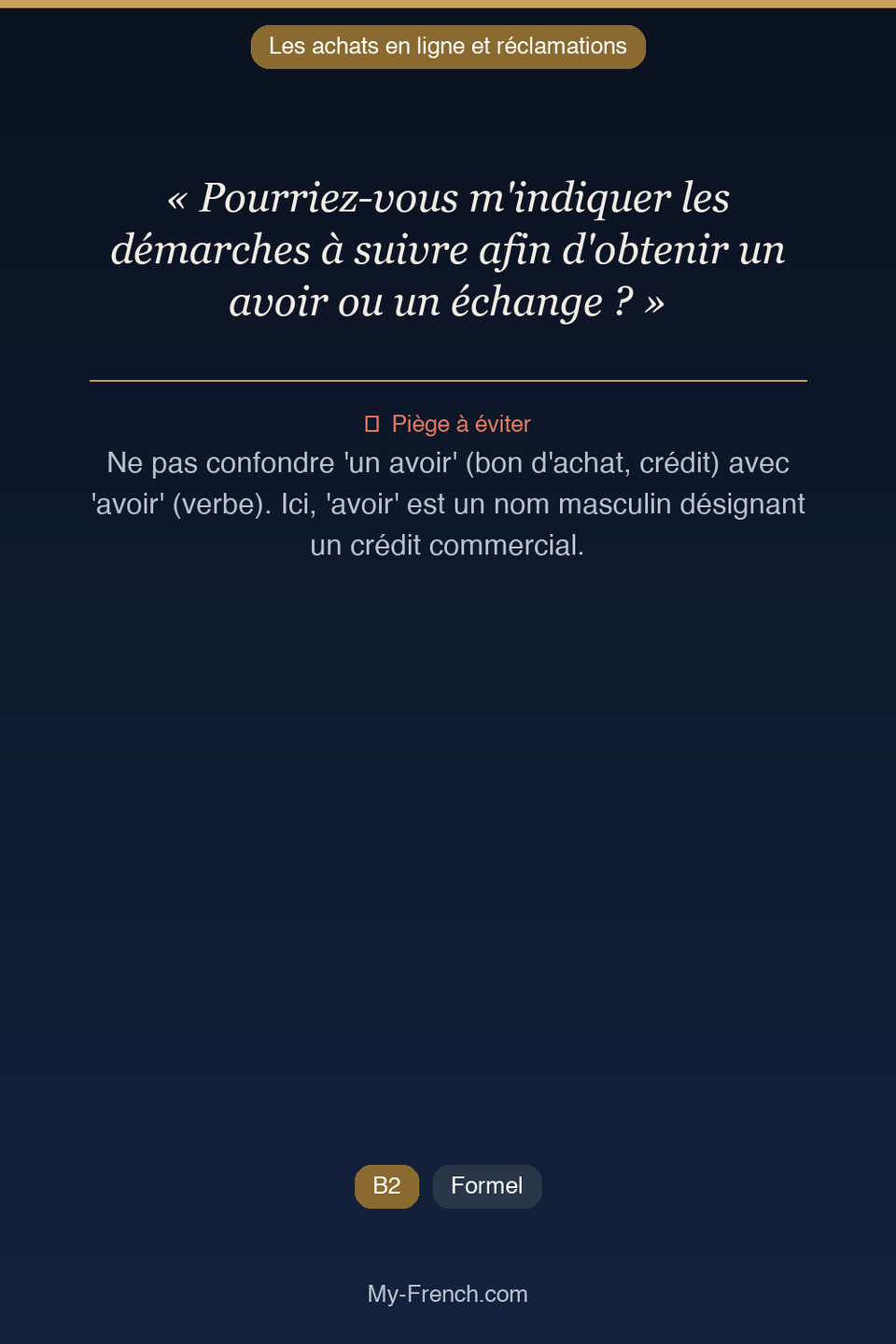 Français des affaires : « Pourriez-vous m'indiquer les démarches à suivre afin d'obtenir un avoi »