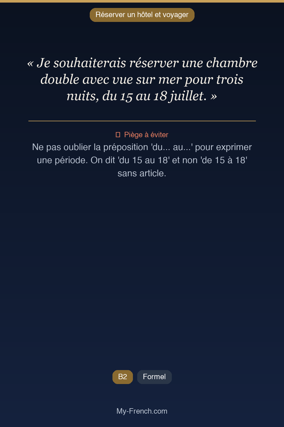 Français des affaires : « Je souhaiterais réserver une chambre double avec vue sur mer pour troi »