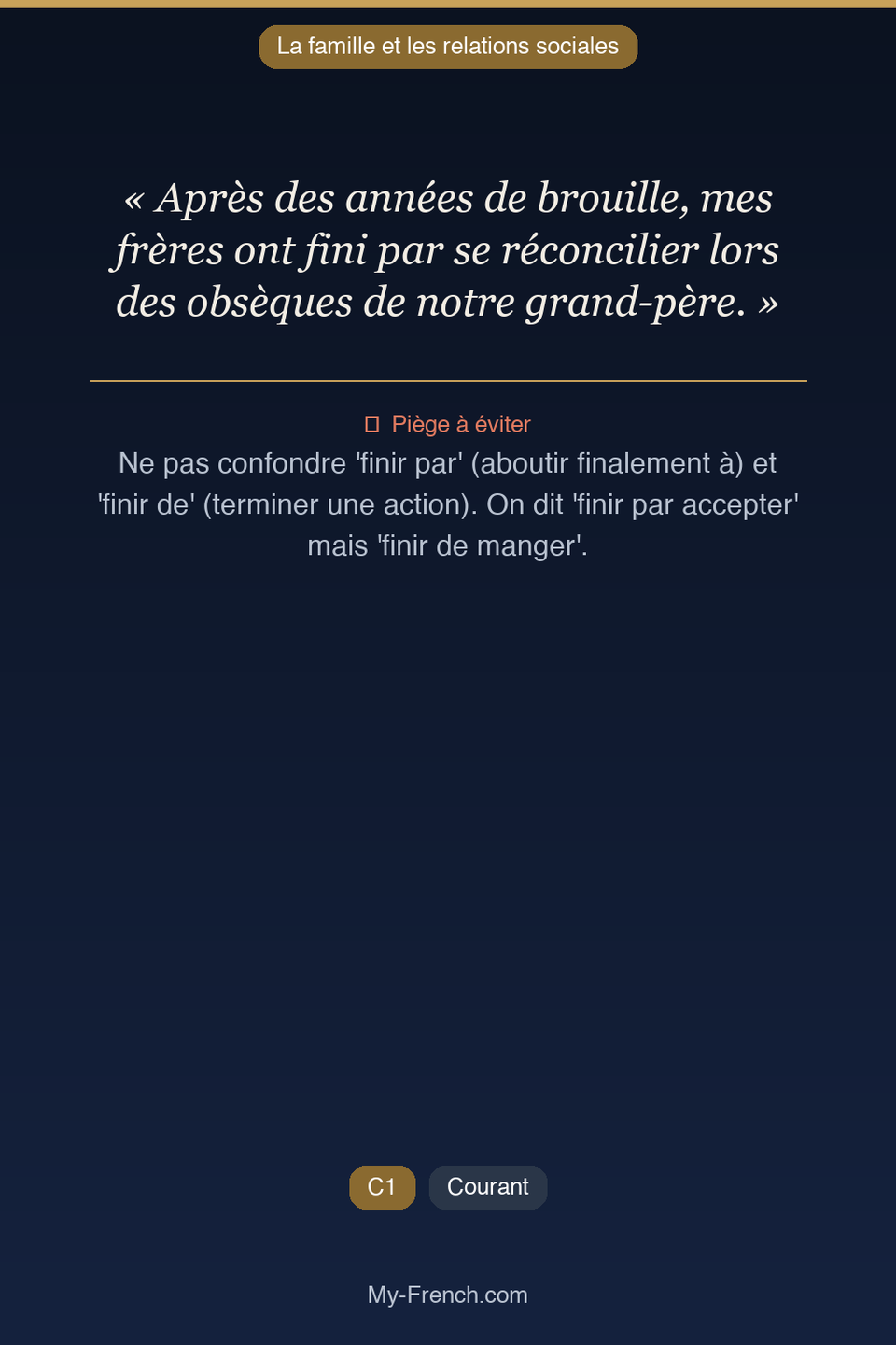 Français des affaires : « Après des années de brouille, mes frères ont fini par se réconcilier l »