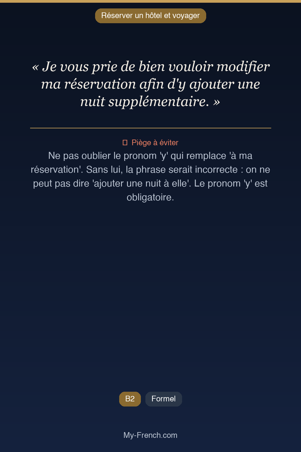 Français des affaires : « Je vous prie de bien vouloir modifier ma réservation afin d'y ajouter  »