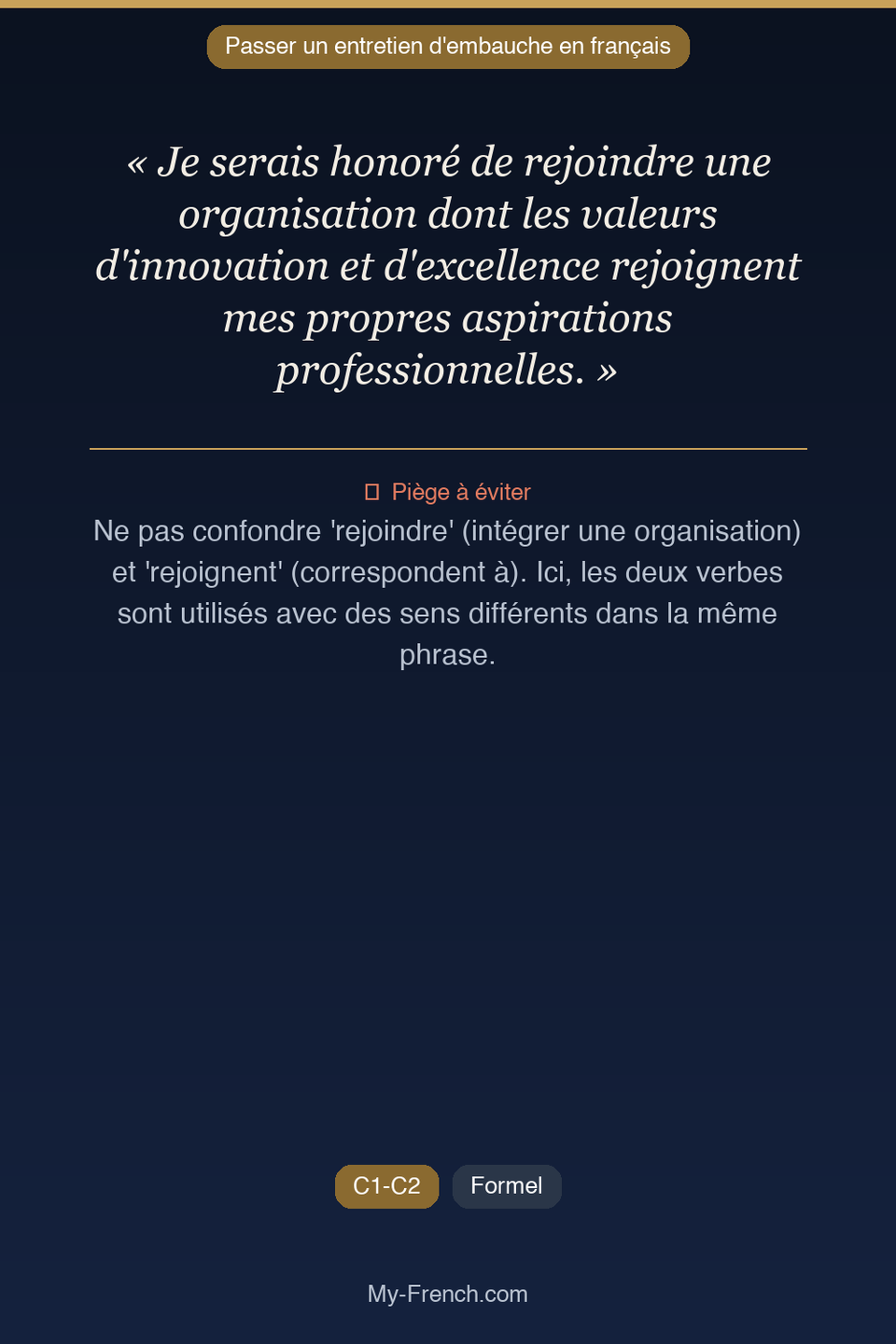 Français des affaires : « Je serais honoré de rejoindre une organisation dont les valeurs d'inno »
