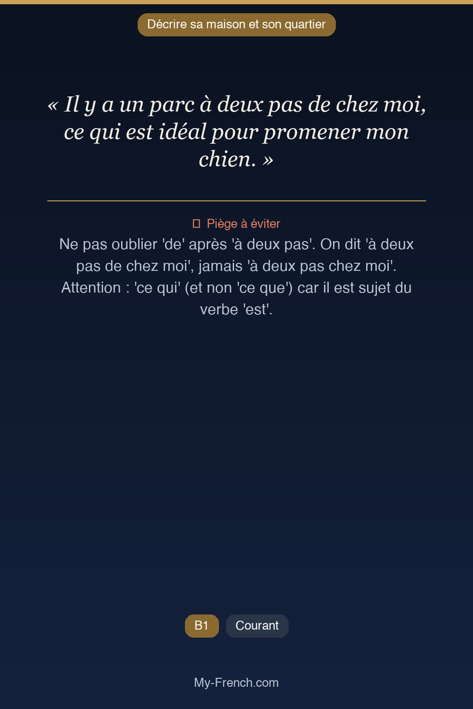 Français des affaires : « Il y a un parc à deux pas de chez moi, ce qui est idéal pour promener  »