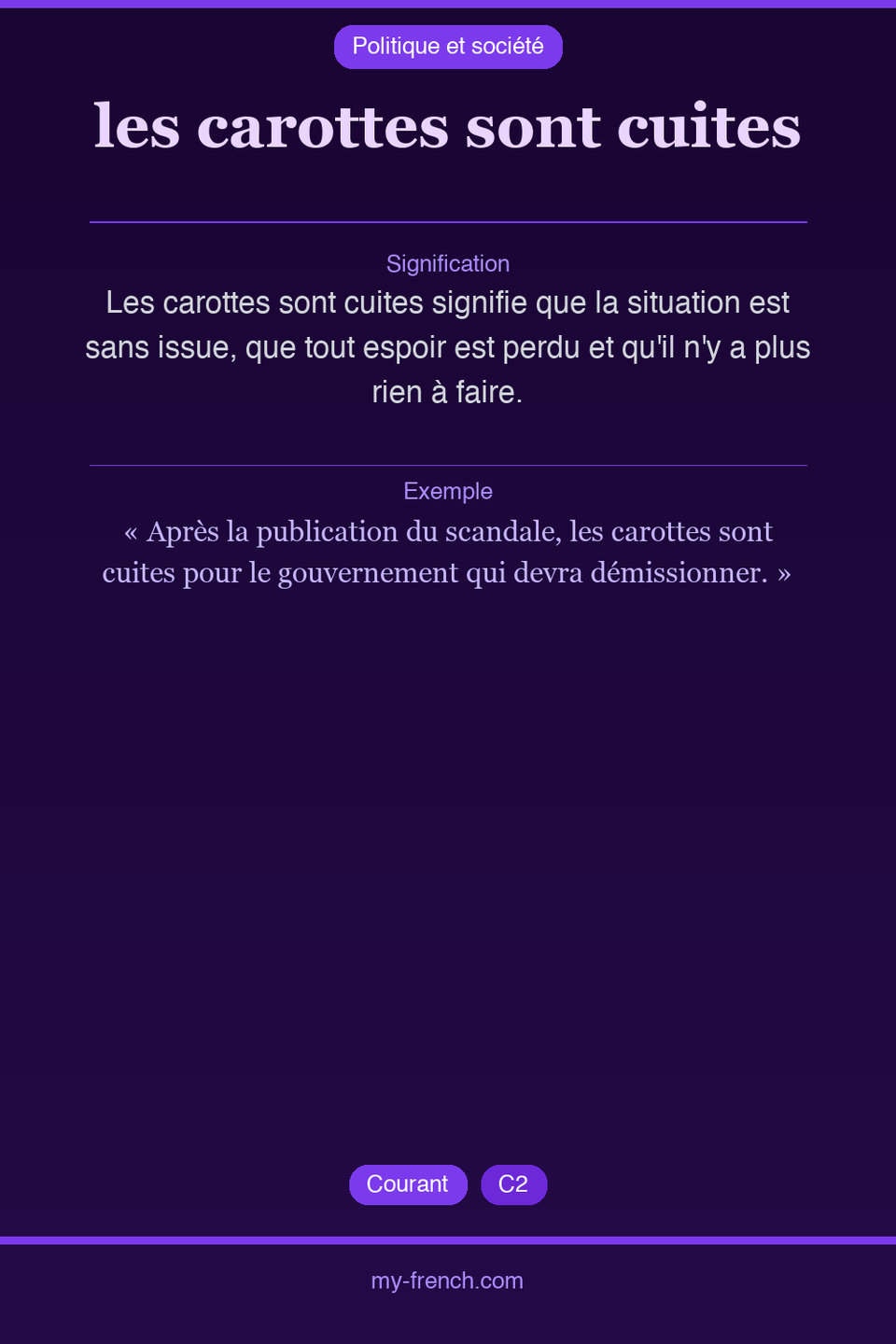 les carottes sont cuites : que veut dire cette expression ?