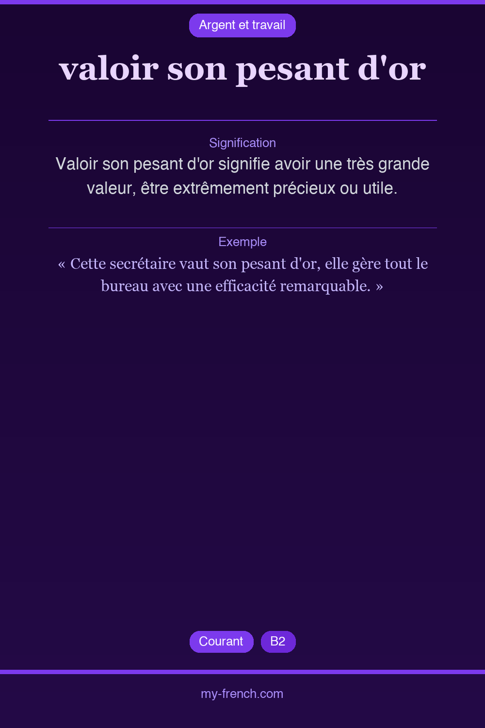 valoir son pesant d'or : que veut dire cette expression ?