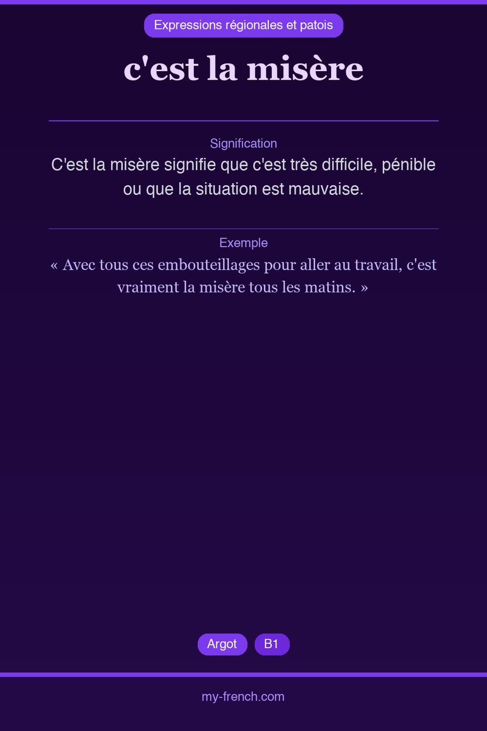c'est la misère : que veut dire cette expression ?