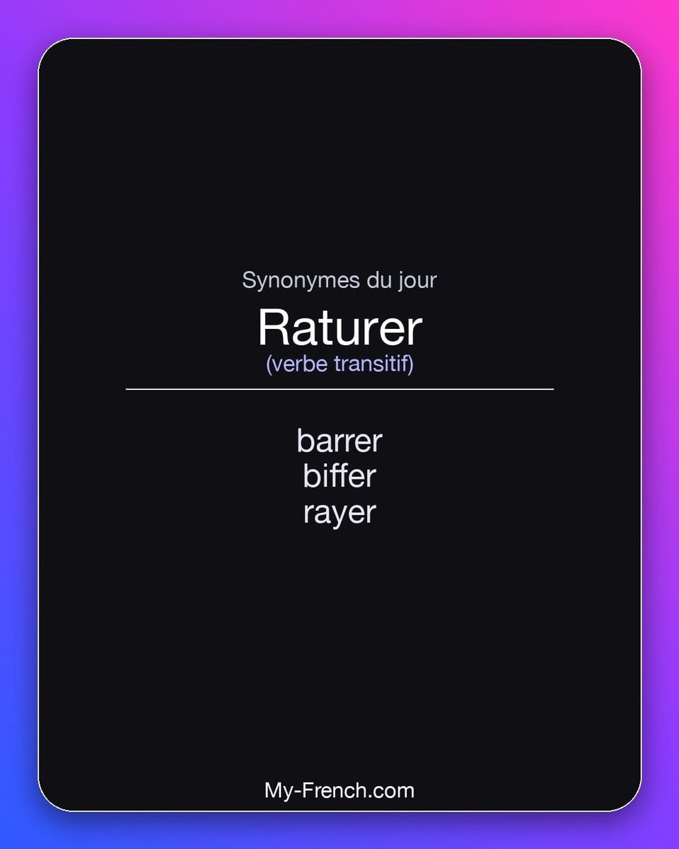 Synonymes de « raturer »