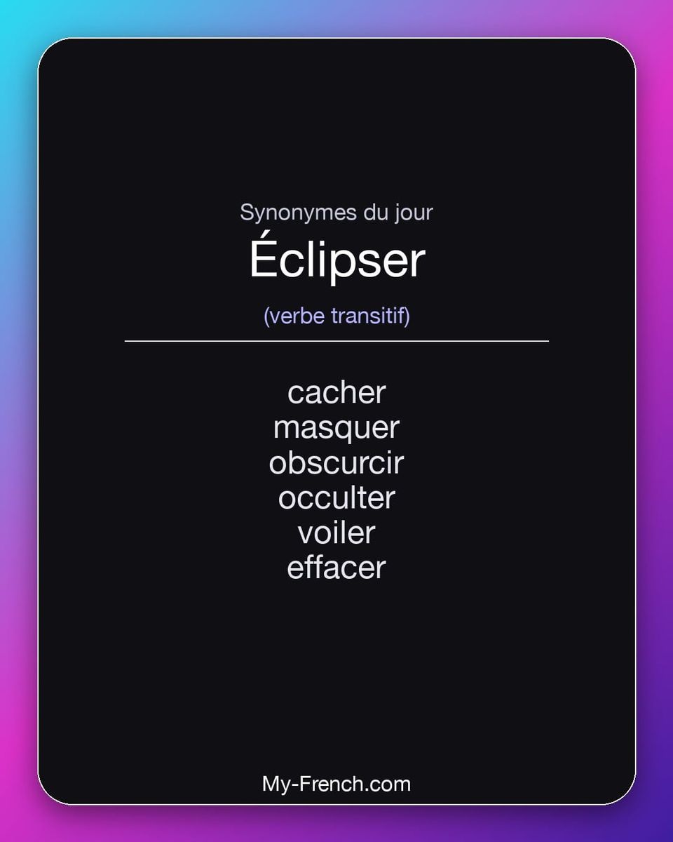 Synonymes de « éclipser »
