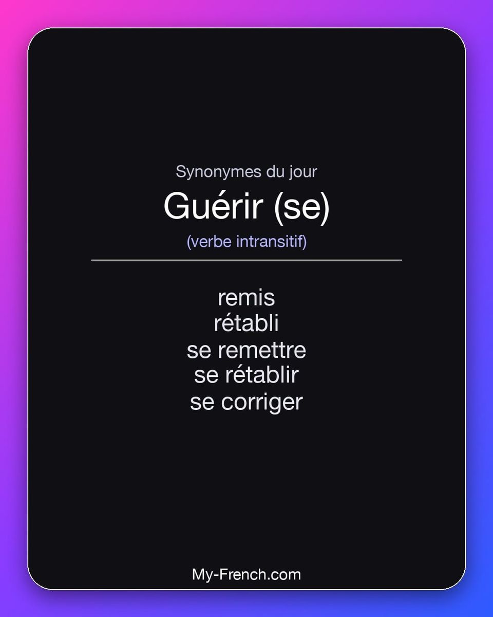 Synonymes de « guérir (se) »
