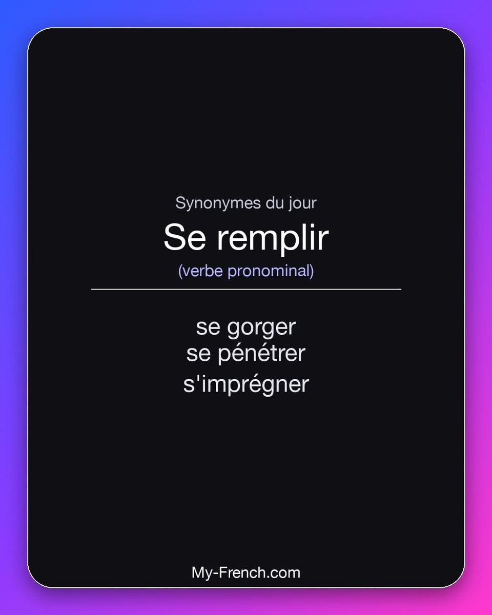 Synonymes de « se remplir »
