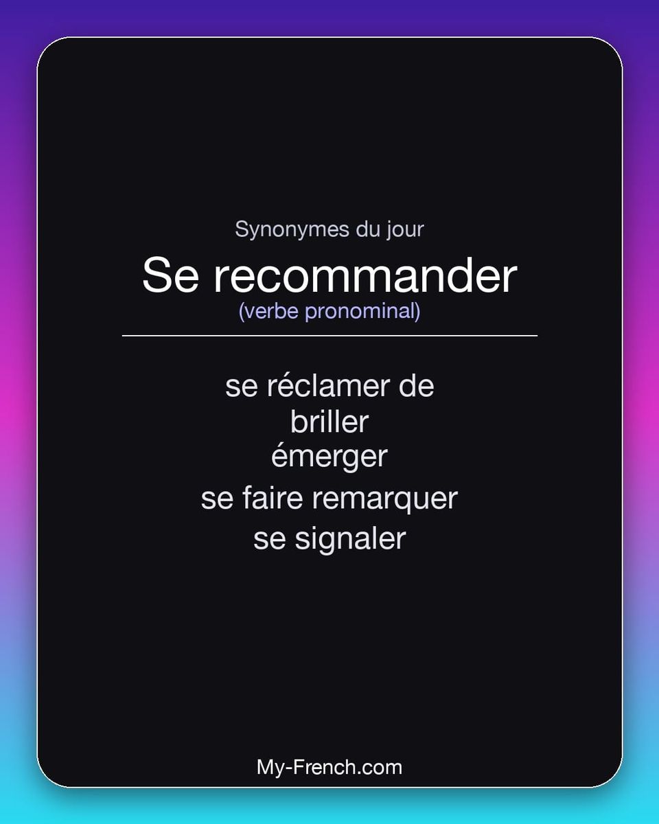 Synonymes de « se recommander »