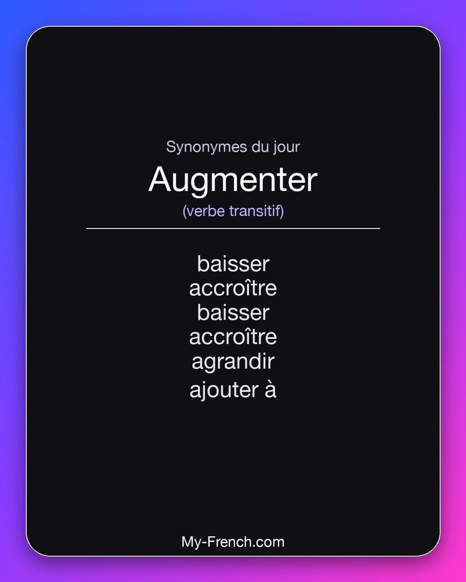 Synonymes de « augmenter »