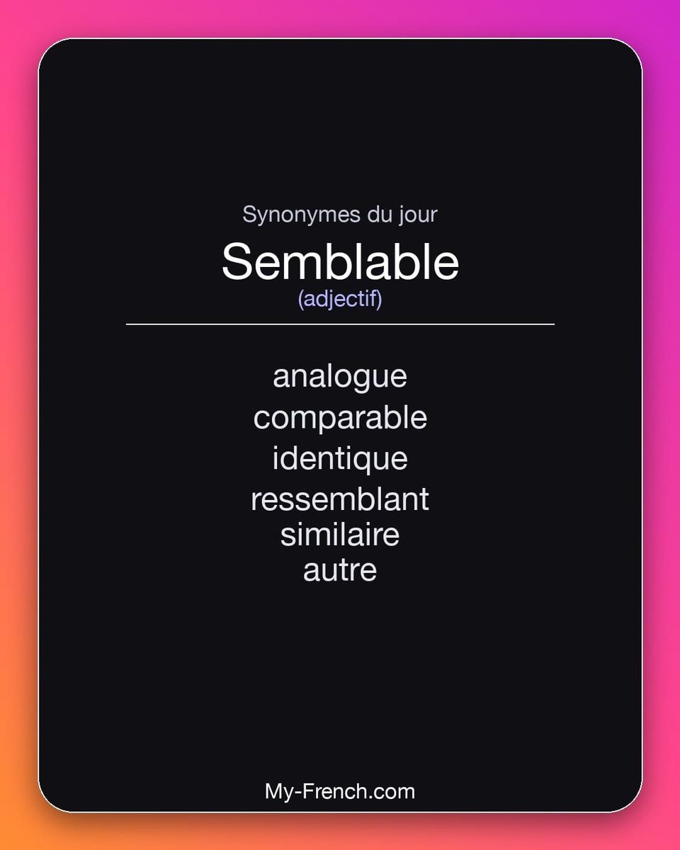 Synonymes de « semblable »