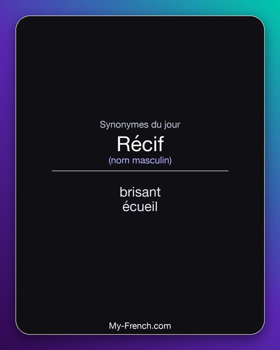 Synonymes de « récif »