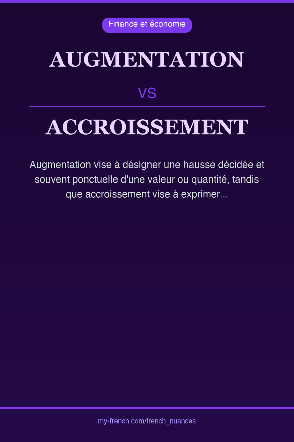 augmentation vs accroissement : quelle nuance ?