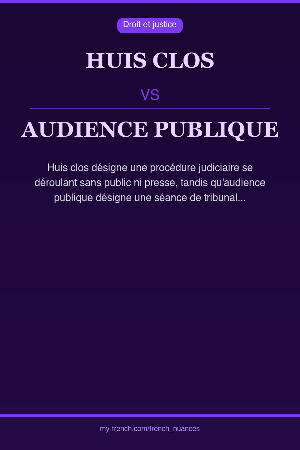 huis clos vs audience publique : quelle nuance ?