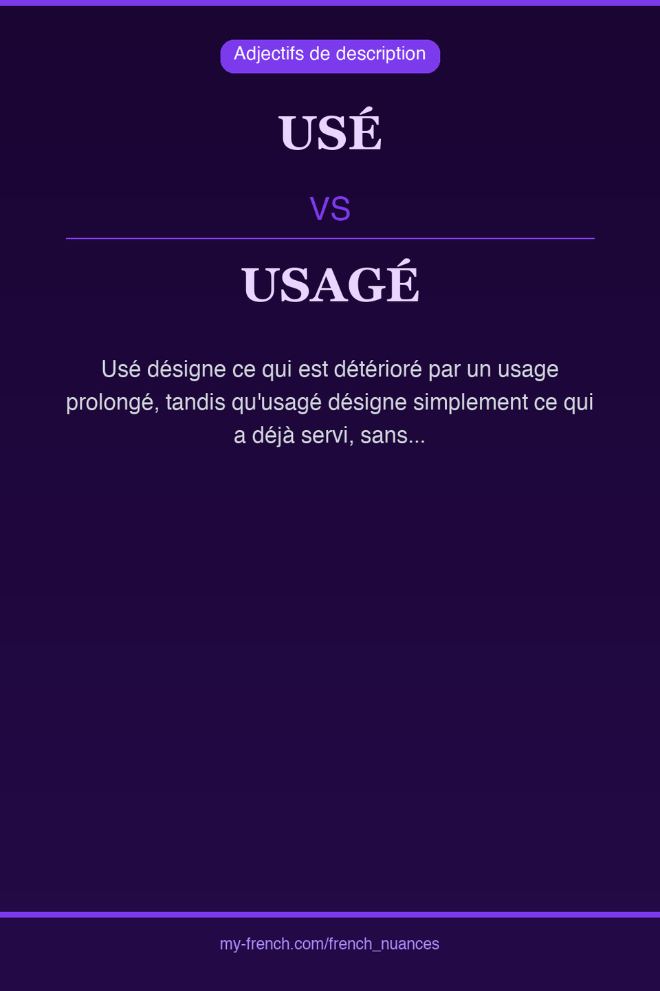 usé vs usagé : quelle nuance ?