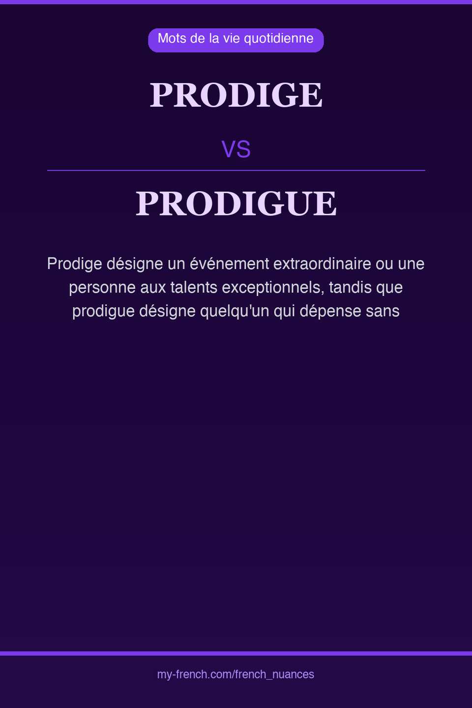 prodige vs prodigue : quelle nuance ?