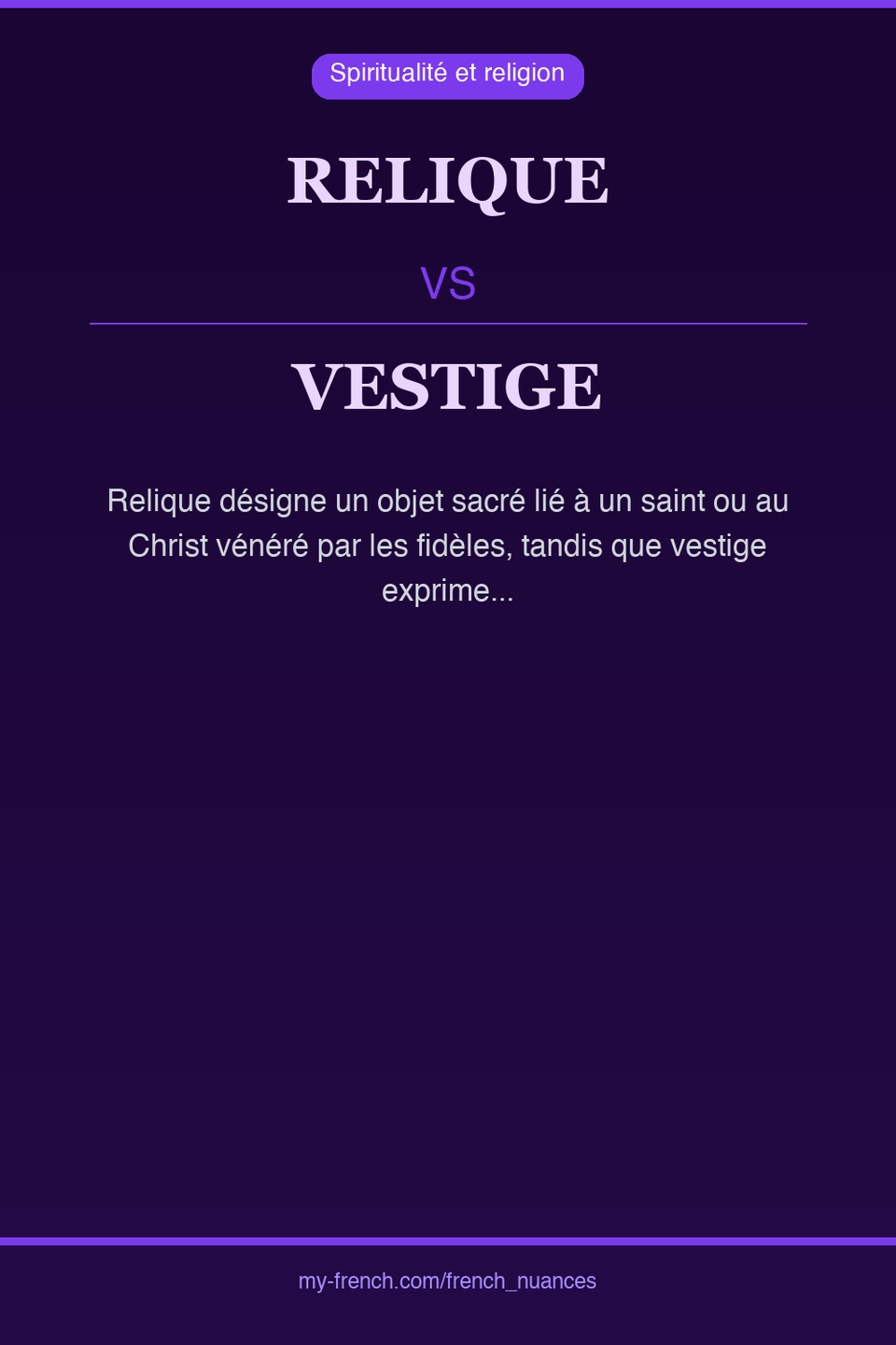 relique vs vestige : quelle nuance ?