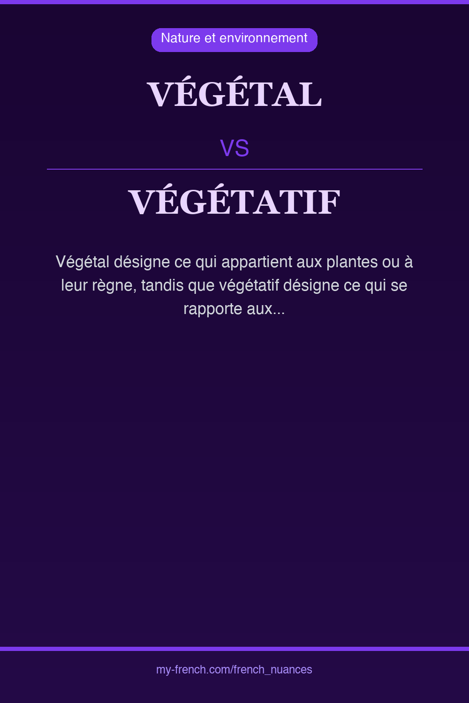 végétal vs végétatif : quelle nuance ?