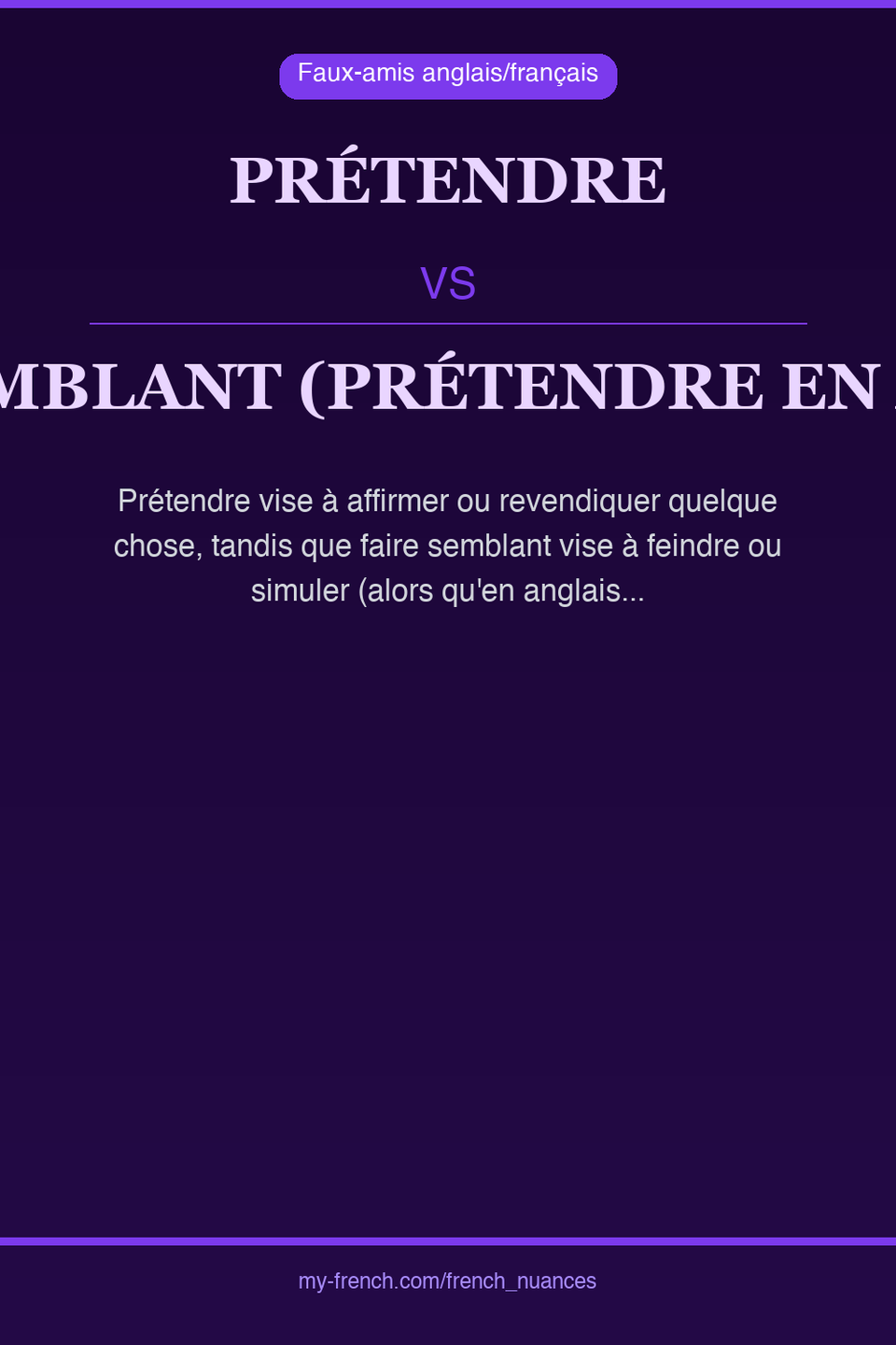 prétendre vs faire semblant (prétendre en anglais) : quelle nuance ?