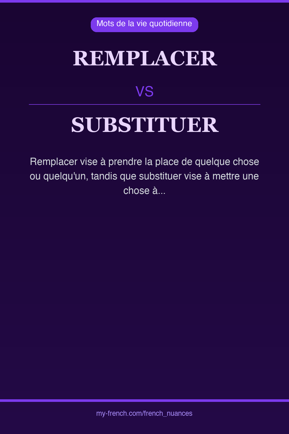 remplacer vs substituer : quelle nuance ?