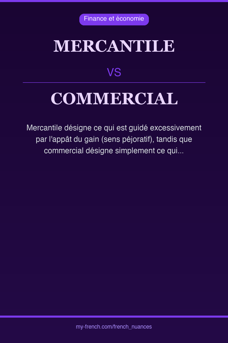 mercantile vs commercial : quelle nuance ?