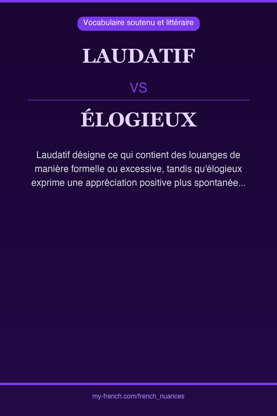 laudatif vs élogieux : quelle nuance ?