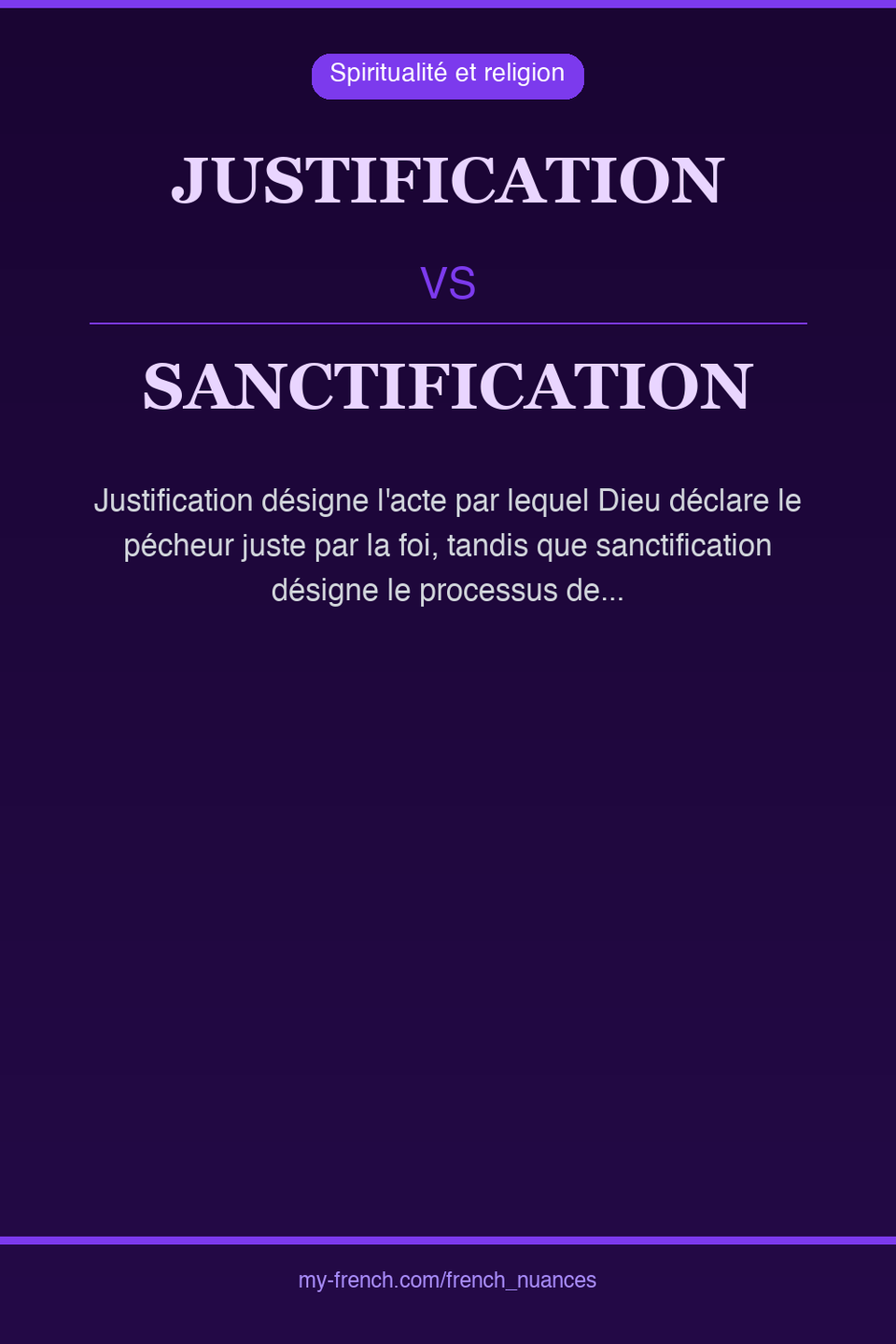 justification vs sanctification : quelle nuance ?