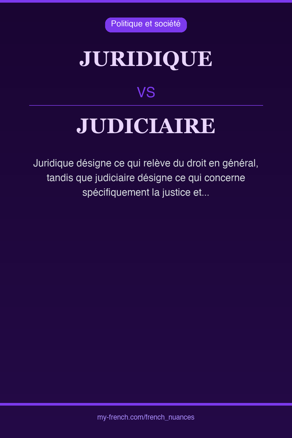 juridique vs judiciaire : quelle nuance ?