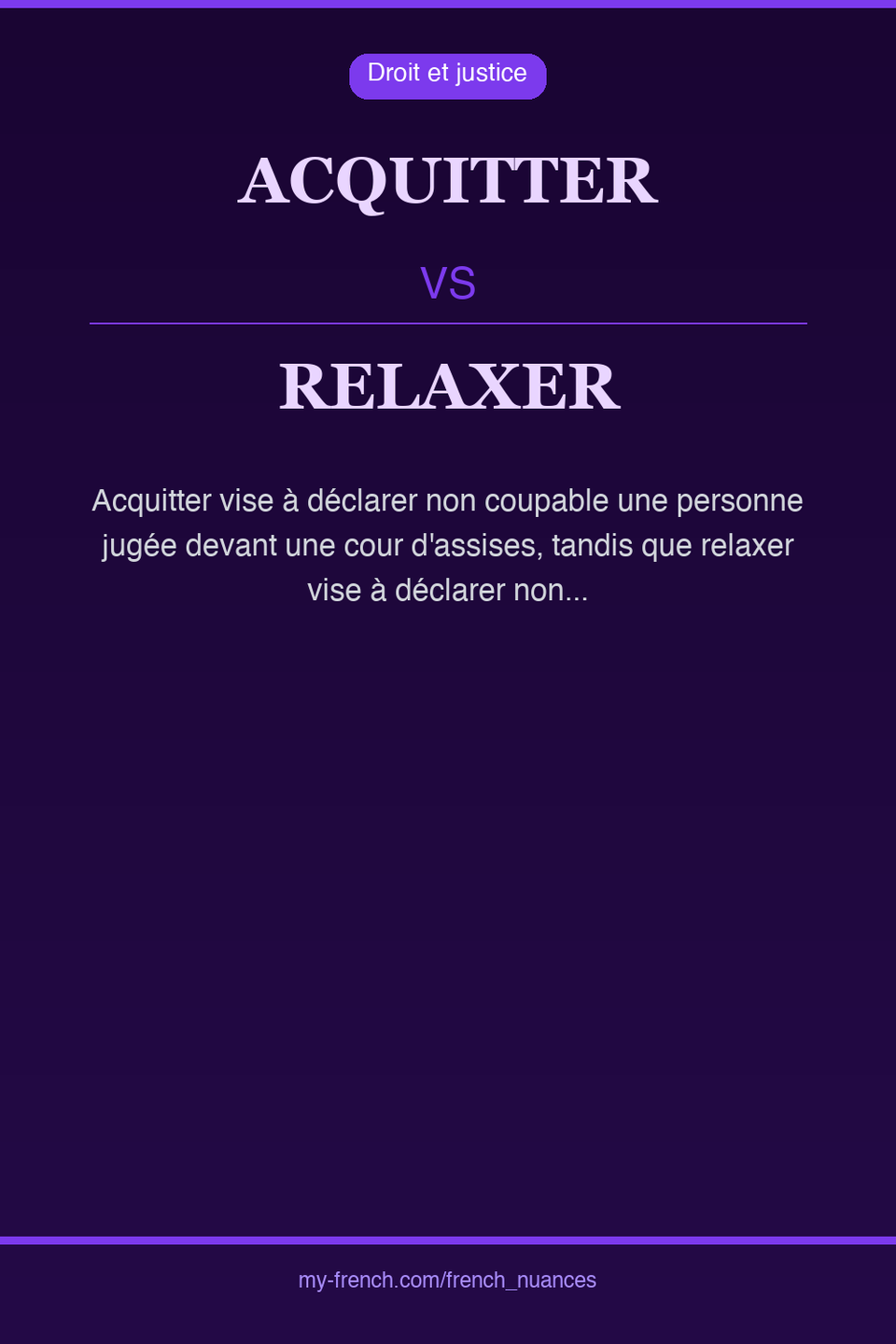 acquitter vs relaxer : quelle nuance ?