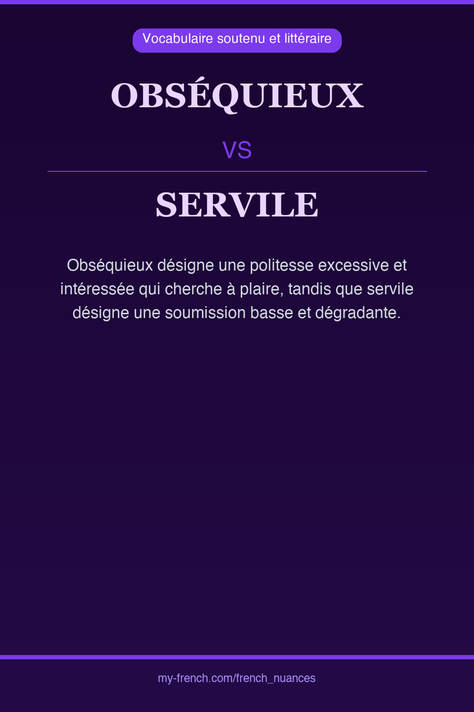 obséquieux vs servile : quelle nuance ?