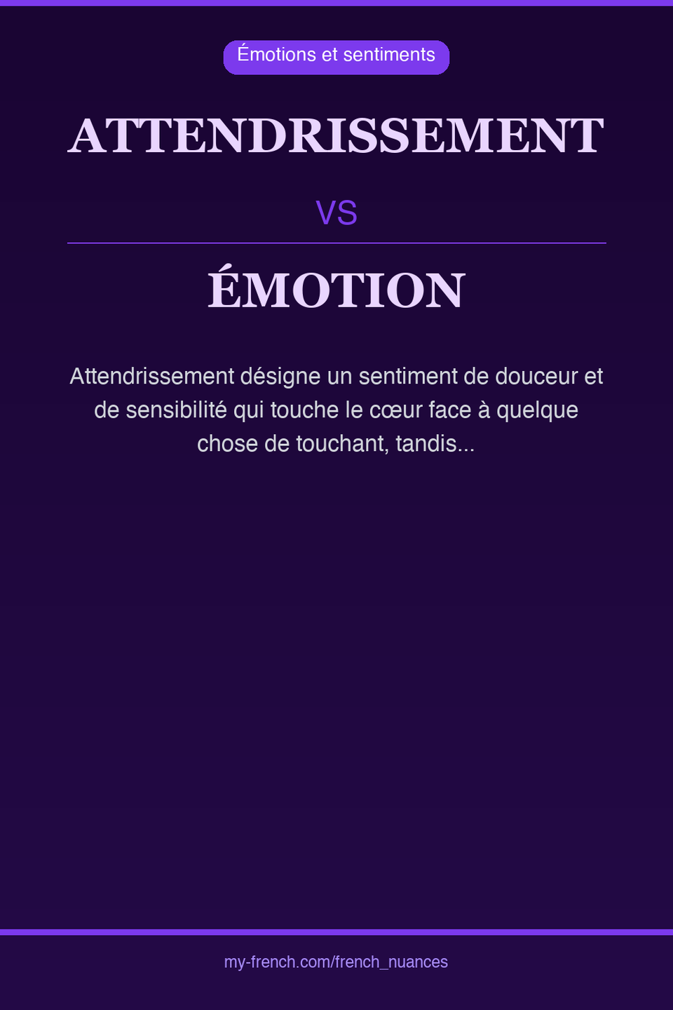 attendrissement vs émotion : quelle nuance ?